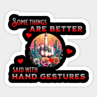 Hand Gestures Speak Louder: Say It Without Words Sticker